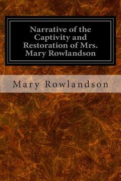 portada Narrative of the Captivity and Restoration of Mrs. Mary Rowlandson