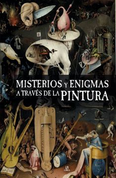 portada Misterios y Enigmas a Traves de la Pintura (in Spanish)