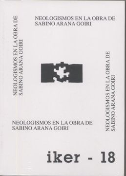 portada Neologismos en la Obra de Sabino Arana Goiri (Iker) (en Euskera)