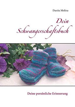 portada Dein Schwangerschaftsbuch: Deine Persönliche, Schöne Erinnerung (in German)