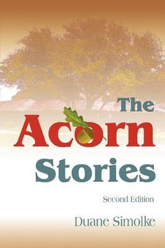 portada the acorn stories: second edition (en Inglés)
