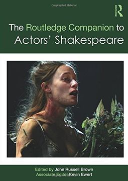 portada The Routledge Companion to Actors' Shakespeare (Routledge Companions) (en Inglés)