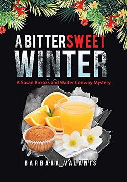 portada A Bittersweet Winter: A Susan Brooks and Walter Conway Mystery (in English)