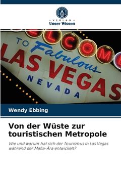 portada Von der Wüste zur touristischen Metropole (in German)