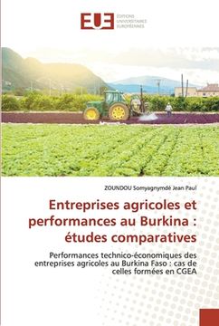 portada Entreprises agricoles et performances au Burkina: études comparatives (en Francés)