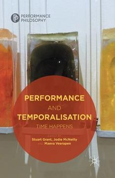 portada Performance and Temporalisation: Time Happens (in English)
