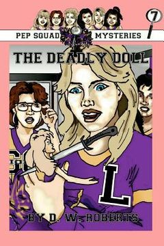 portada pep squad mysteries book 7: the deadly doll (en Inglés)