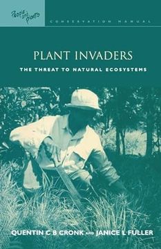 portada Plant Invaders: The Threat to Natural Ecosystems (en Inglés)