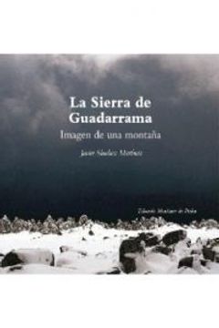 portada La sierra de Guadarrama. Imagen de un montaña (in Spanish)