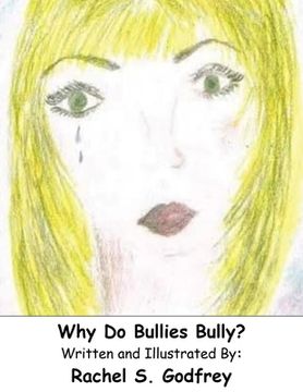 portada Why Do Bullies Bully (en Inglés)