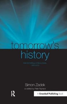 portada Tomorrow's History: Selected Writings of Simon Zadek 1993-2003 (en Inglés)
