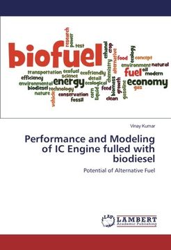 portada Performance and Modeling of IC Engine fulled with biodiesel: Potential of Alternative Fuel