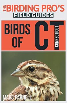 portada Birds of Connecticut (The Birding Pro's Field Guides) (en Inglés)