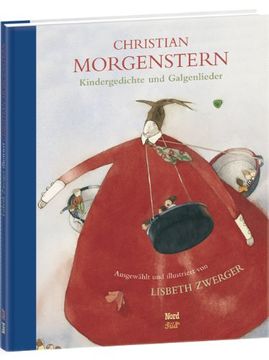 portada Kindergedichte und Galgenlieder: Ausgewählt und illustriert von Lisbeth Zwerger (in German)