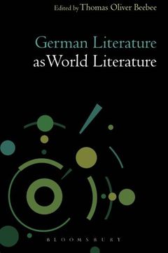 portada German Literature as World Literature (Literatures as World Literature)