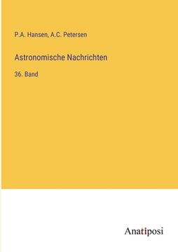 portada Astronomische Nachrichten: 36. Band (in German)