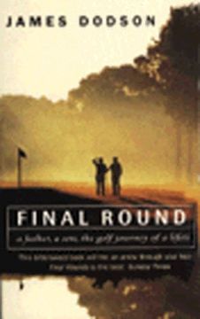 portada Final Rounds: A Father, a Son, the Golf Journey of a Lifetime