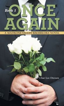 portada Once Again: A Madrone Valley Bachelors Novel