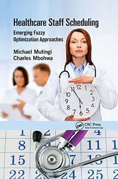 portada Healthcare Staff Scheduling: Emerging Fuzzy Optimization Approaches (en Inglés)