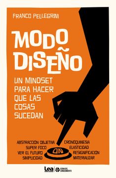 portada Modo Diseño un Mindset Para Hacer que las Cosas Sucedan (in Spanish)