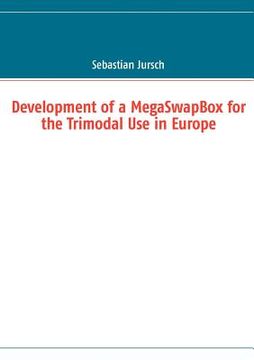 portada development of a megaswapbox for the trimodal use in europe (in English)