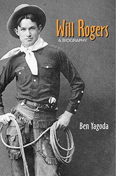 portada Will Rogers: A Biography (en Inglés)