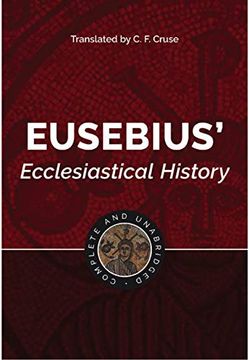 portada Eusebius'Ecclesiastical History: Complete and Unabridged (en Inglés)