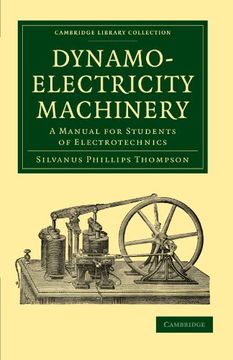portada Dynamo-Electricity Machinery Paperback (Cambridge Library Collection - Technology) (in English)