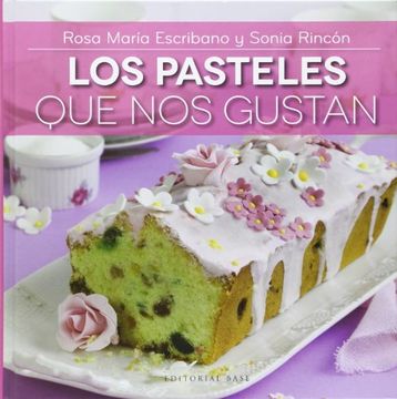 portada Los pasteles que nos gustan (in Spanish)
