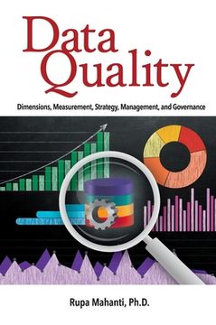 portada Data Quality: Dimensions, Measurement, Strategy, Management, and Governance (en Inglés)