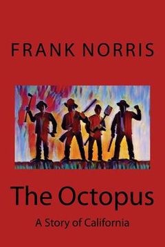 portada The Octopus: A Story of California (en Inglés)