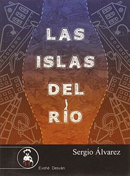 portada Las Islas del rio (in Spanish)
