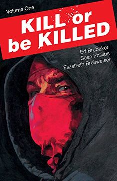 portada Kill or be Killed Volume 1 (in English)