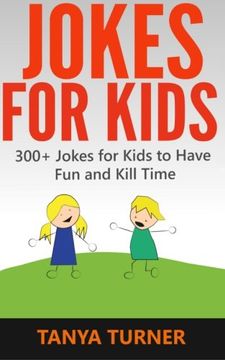portada Jokes For Kids: 300+ Jokes for Kids to Have Fun and Kill Time