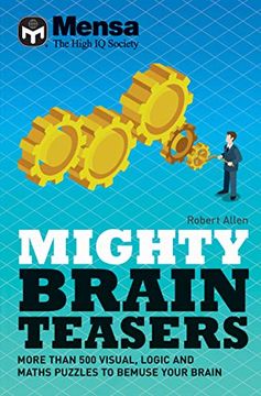 portada Mensa - Mighty Brain Teasers: Increase Your Self-Knowledge With Hundreds of Quizzes (in English)