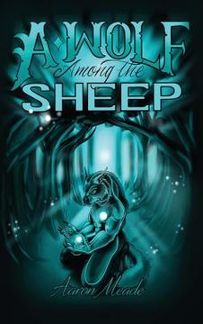 portada A Wolf among the Sheep (in English)