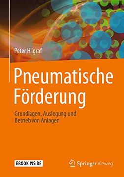 portada Pneumatische Fï¿ ½Rderung: Grundlagen, Auslegung und Betrieb von Anlagen (en Alemán)