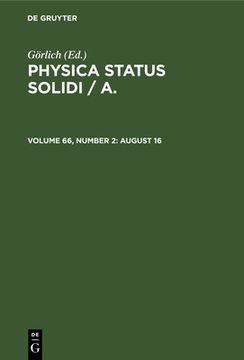 portada Physica Status Solidi / a. , Volume 66, Number 2, August 16 (en Inglés)