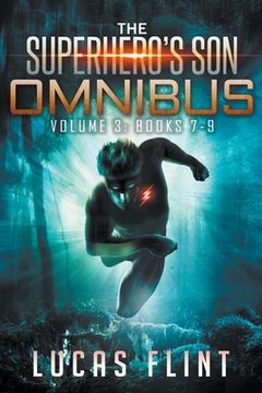 portada The Superhero'S son Omnibus Volume 3: Books 7-9 