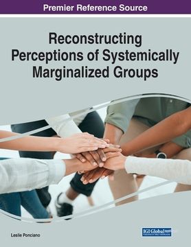 portada Reconstructing Perceptions of Systemically Marginalized Groups