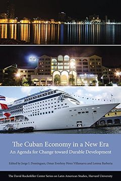 portada The Cuban Economy in a new Era: An Agenda for Change Toward Durable Development (Series on Latin American Studies) 