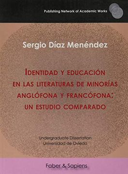 portada Identidad y Educación en las Literaturas de Minorías Anglófona y Francófona: Un Estudio Comparado