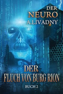 portada Der Fluch von Burg Rion (Der Neuro Buch 2): LitRPG-Serie (en Alemán)