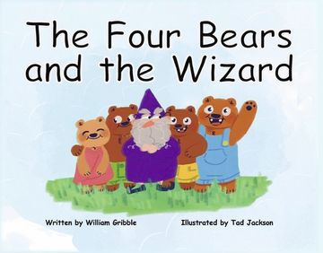 portada The Four Bears and the Wizard (en Inglés)