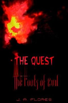 portada the quest: book i: the roots of evil (en Inglés)