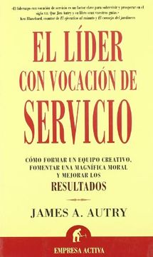 portada El Lã­Der con Vocaciã³N de Servicio (in Spanish)