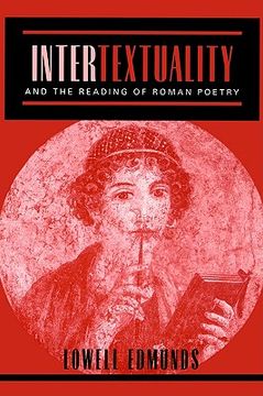 portada intertextuality and the reading of roman poetry (en Inglés)