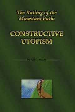 portada railing of the mountain path: constructive utopism
