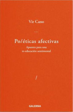 portada Poeticas Afectivas Apuntes Para una Re-Educacion Sentimental (in Spanish)
