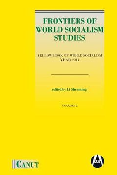 portada Frontiers of World Socialism Studies: Yellow Book of World Socialism - Vol.II (en Inglés)